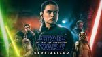 Watch Star Wars: The Rise of Skywalker - Revitalized Putlocker