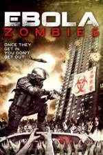Watch Ebola Zombies Putlocker