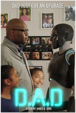 Watch D.A.D. (Digital Android Doppelgänger) (Short 2022) Putlocker