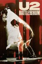 Watch U2 Rattle and Hum Putlocker
