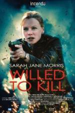 Watch Willed to Kill Putlocker