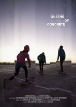 Watch Queens of Concrete Putlocker