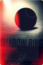 Watch ShadowRing Putlocker