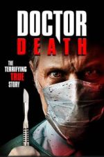 Watch Doctor Death Putlocker