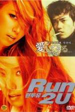 Watch Run 2 U Putlocker