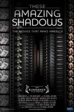 Watch These Amazing Shadows Putlocker