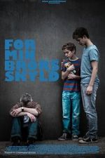 Watch For My Brother Putlocker