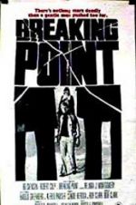 Watch Breaking Point Putlocker