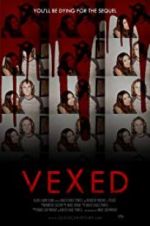 Watch Vexed Putlocker