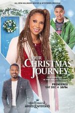 Watch Our Christmas Journey Putlocker
