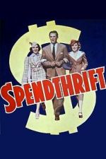 Watch Spendthrift Putlocker