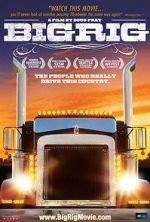 Watch Big Rig Putlocker
