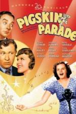 Watch Pigskin Parade Putlocker