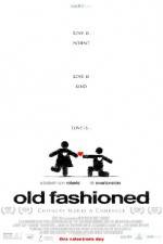 Watch Old Fashioned Putlocker