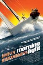 Watch Morning Light Putlocker