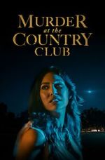 Watch Murder at the Country Club Putlocker