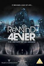 Watch Rewind 4Ever: The History of UK Garage Putlocker