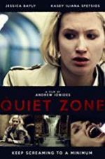 Watch The Quiet Zone Putlocker