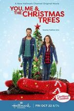 Watch You, Me & The Christmas Trees Putlocker