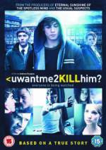 Watch uwantme2killhim? Putlocker