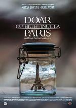 Watch Doar cu buletinul la Paris Putlocker