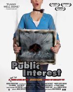 Watch Public Interest Putlocker