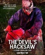 Watch The Devil\'s Hacksaw Putlocker