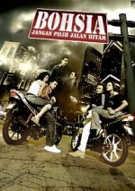 Watch Bohsia: Jangan Pilih Jalan Hitam Putlocker