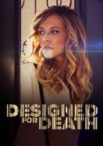 Watch Designed for Death Putlocker