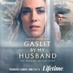Watch Gaslit by My Husband: The Morgan Metzer Story Putlocker