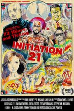 Watch Initiation 21 Putlocker