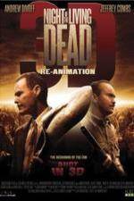 Watch Night of the Living Dead 3D ReAnimation Putlocker
