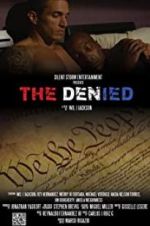 Watch The Denied Putlocker