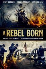 Watch A Rebel Born Putlocker