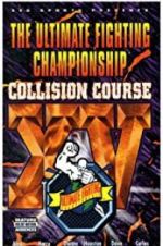 Watch UFC 15: Collision Course Putlocker