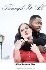 Watch Through It All Putlocker