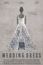 Watch Wedding Dress Putlocker