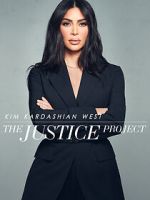 Watch Kim Kardashian West: The Justice Project Putlocker