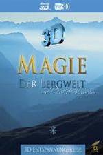 Watch Magie der Bergwelt Putlocker