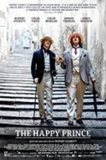 Watch The Happy Prince Putlocker