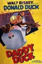 Watch Daddy Duck Putlocker