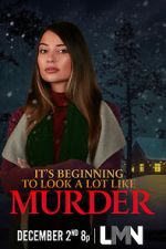 Watch It\'s Beginning to Look a Lot Like Murder Putlocker