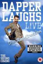 Watch Dapper Laughs Live: The Res-Erection Putlocker