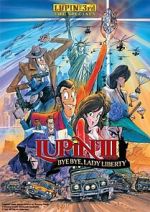 Watch Lupin the Third: Bye Bye, Lady Liberty Putlocker