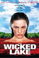 Watch Wicked Lake Putlocker