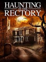 Watch A Haunting at the Rectory Putlocker