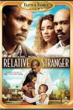 Watch Relative Stranger Putlocker