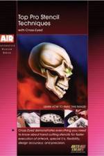 Watch Top Pro Stencil Techniques With Crosseyed Putlocker