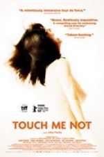 Watch Touch Me Not Putlocker