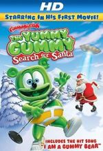 Watch Gummibär: The Yummy Gummy Search for Santa Putlocker